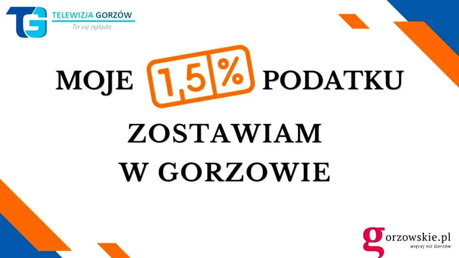 Zostaw 1,5% podatku w Gorzowie